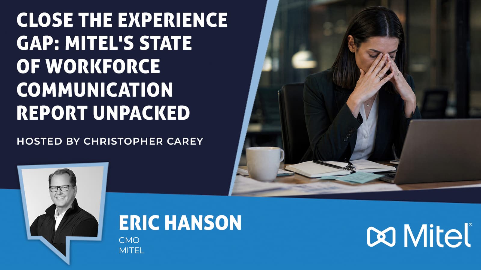 Mitel's State of Workforce Communication Report Unpacked
