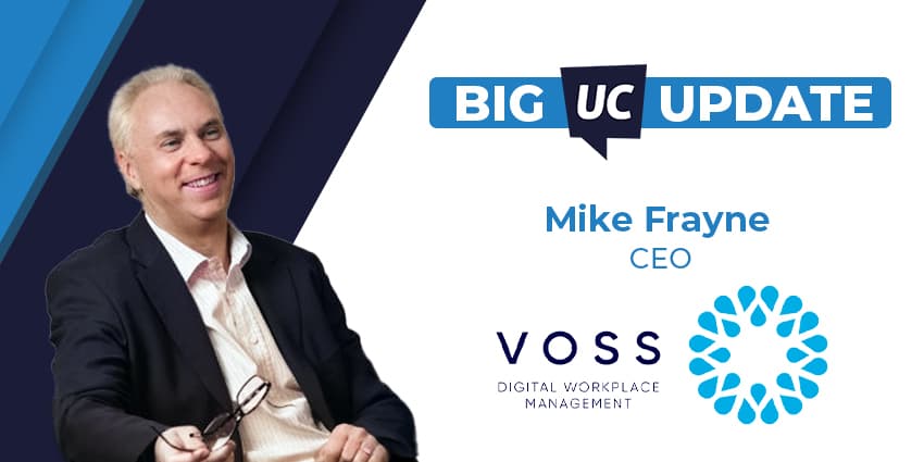 Big UC Update 2026: VOSS