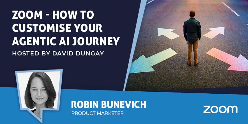 How to Customise Your Agentic AI Journey with Zoom