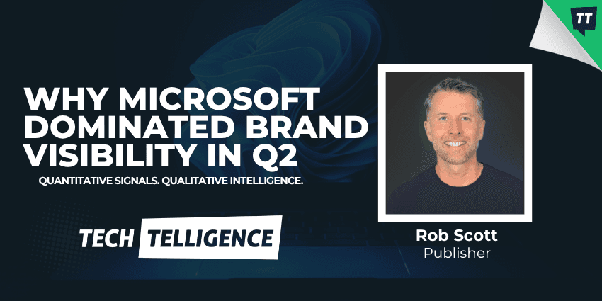 Why Microsoft Dominated B2B Brand Visibility in Q2 2026