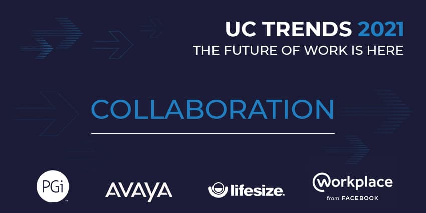 UC Trends 2021 - Collaboration Round Table