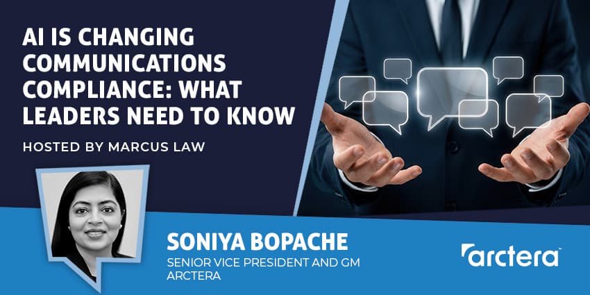 AI Is Changing Communications Compliance: What Leaders Need to Know
