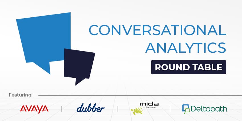 Avaya, Mida Solutions, Deltapath and Dubber on Conversational Analytics