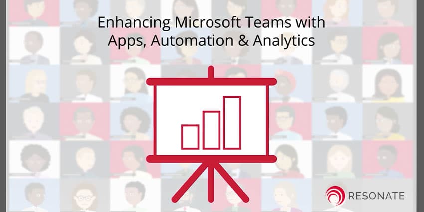 Creating an Agile Environment with Apps, Automation and Analytics