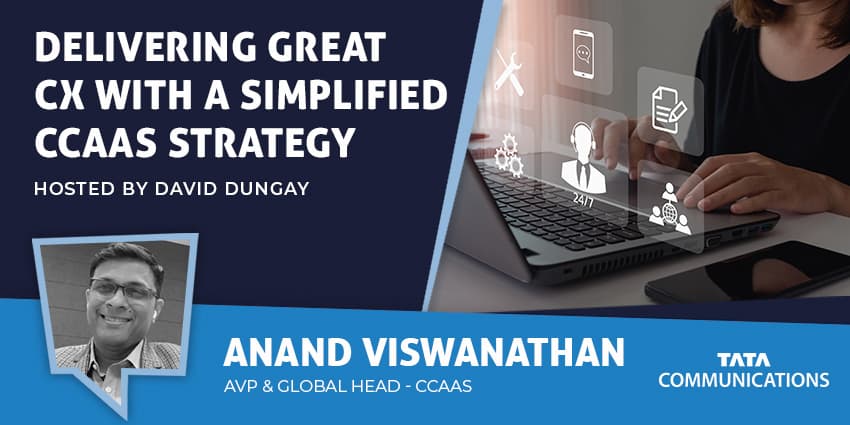 Delivering Great CX with a Simplified CCaaS Strategy
