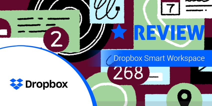 Dropbox Business Review: Intelligent Working