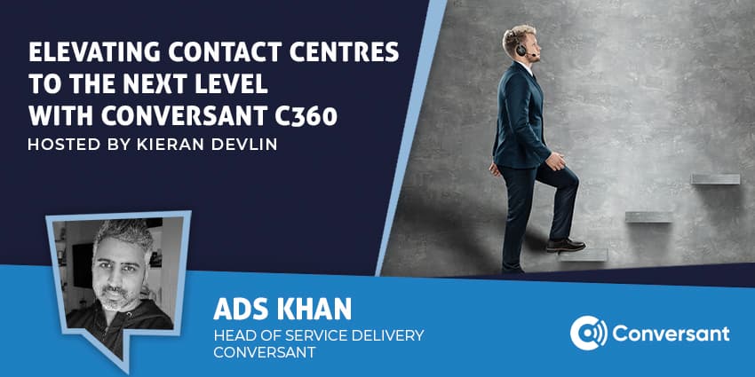Elevating Contact Centres To The Next Level With Conversant C360