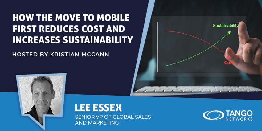 How the Move to Mobile First Reduces Cost and Increases Sustainability