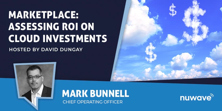 Marketplace: Assessing ROI on Cloud Investments