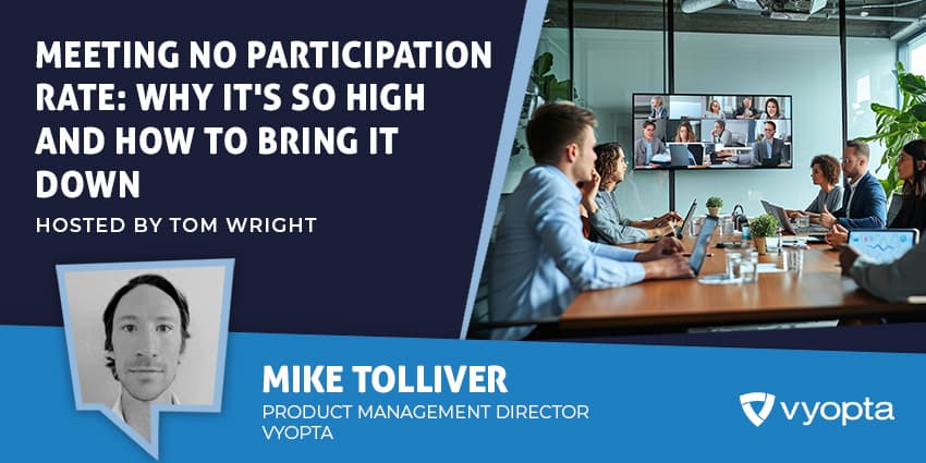 Meeting No Participation Rate: Why it's so High and How to Bring it Down