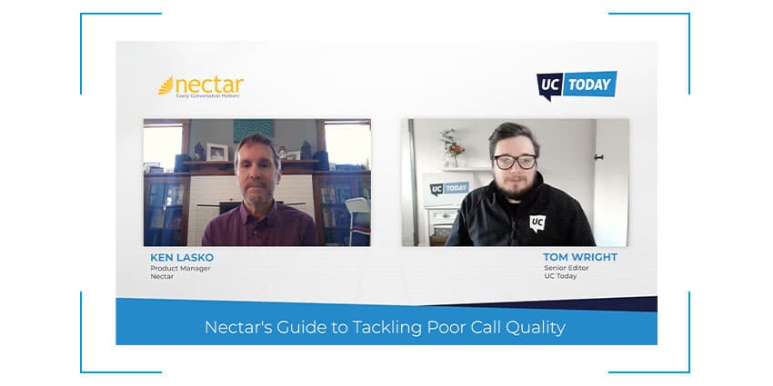 Nectar's Guide to Tackling Poor Call Quality