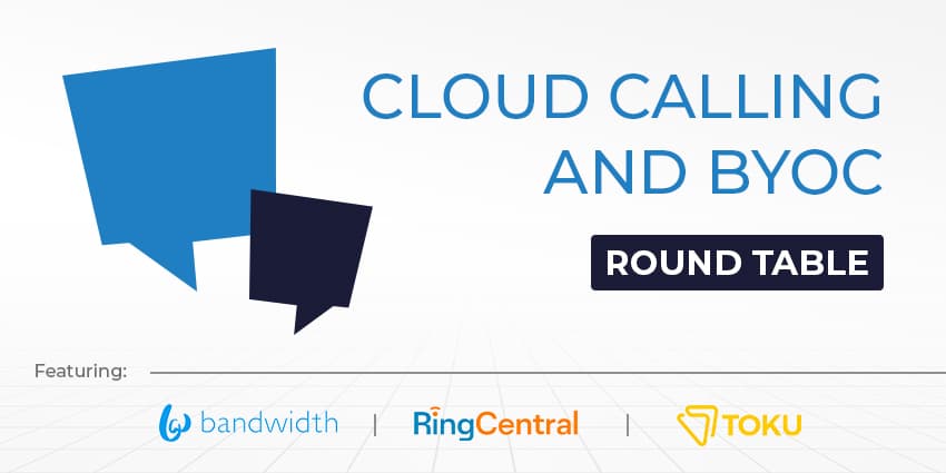 RingCentral, Bandwidth, and Toku on Cloud Calling and BYOC