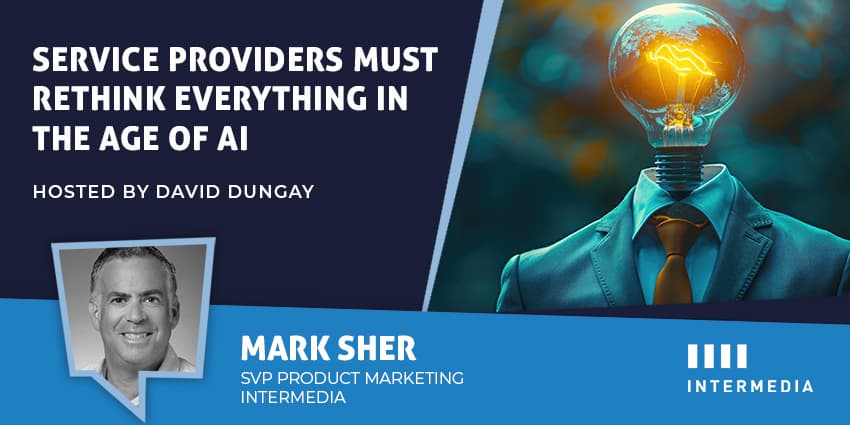 Service Providers Must Rethink Everything in the Age of AI