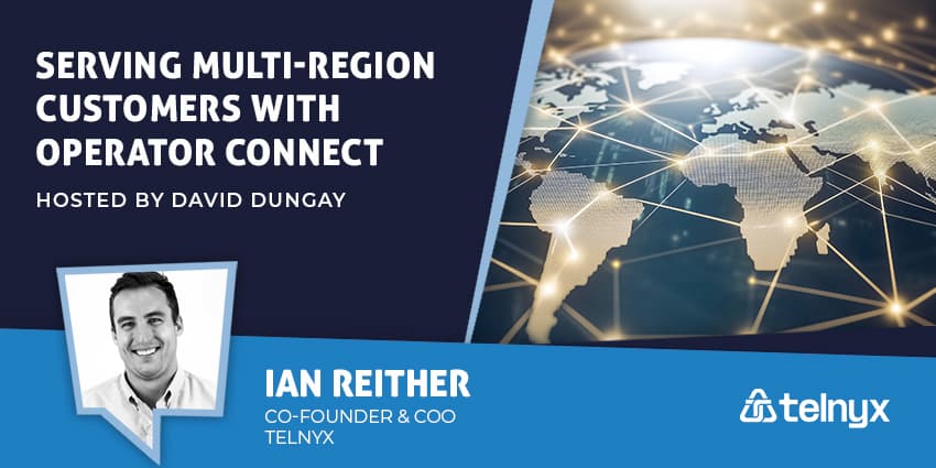 Serving Multi-Region Customers with Operator Connect