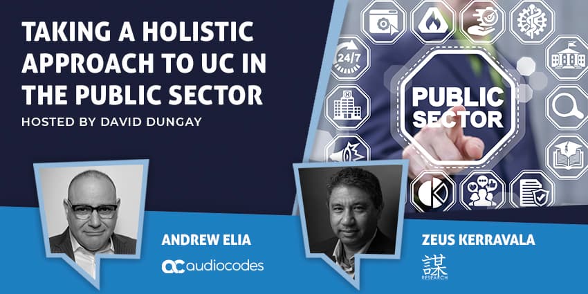 Taking a Holistic Approach to UC in The Public Sector