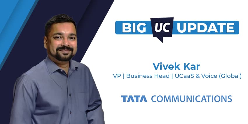 Tata Communications on AI, Collaboration and The Future of Unified Communications - Big UC Update