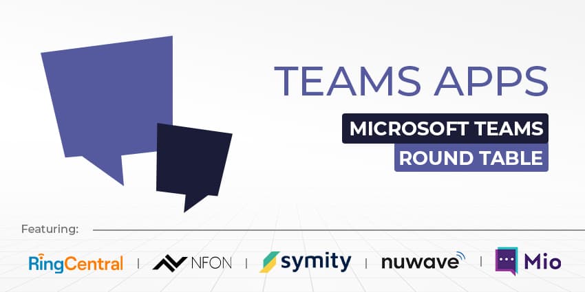 Teams Round Table: Teams Apps
