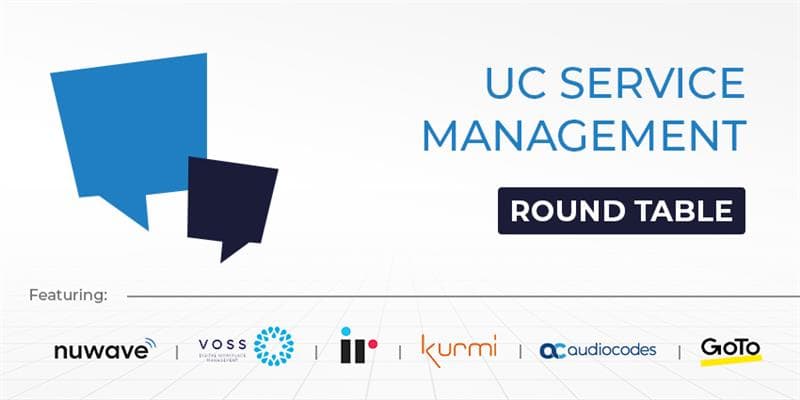 UC Service Management - UC Round Table