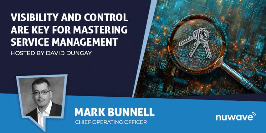 Visibility and Control are Key for Mastering Service Management