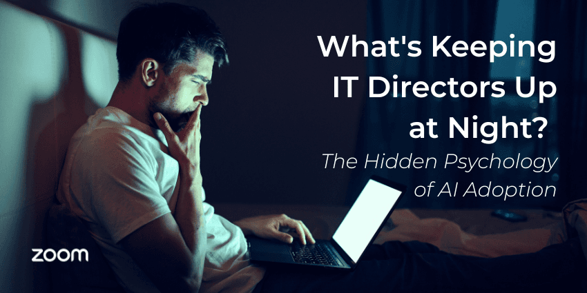 What's Keeping IT Directors Up at Night? The Hidden Psychology of AI Adoption