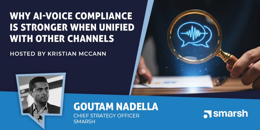 Why AI-Voice Compliance is Stronger When Unified With Other Channels