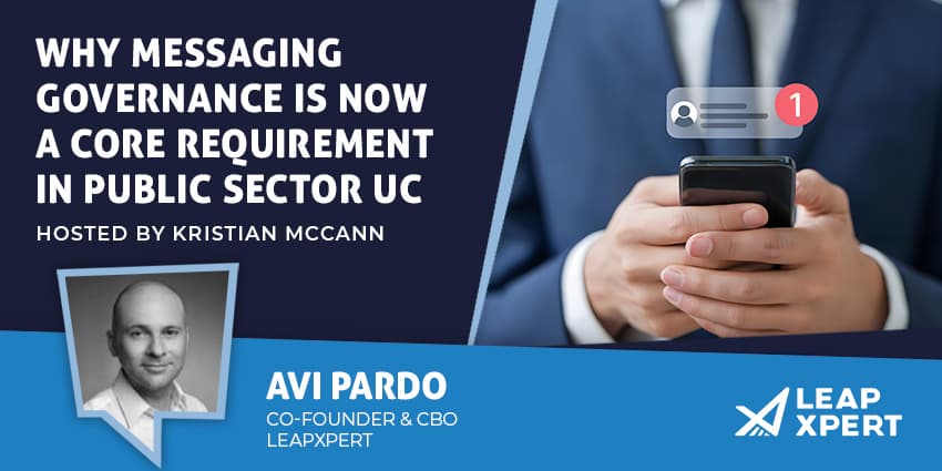 Why Messaging Governance Is Now a Core Requirement in Public Sector UC
