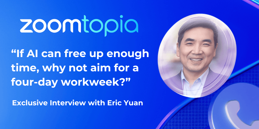 Zoom's CEO and the Future of Work: Could AI Unlock a 4-Day Work Week?